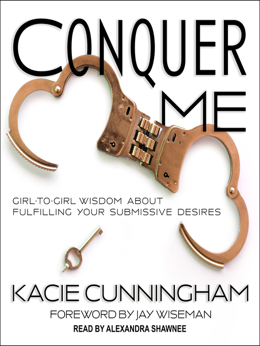 Title details for Conquer Me by Kacie Cunningham - Available